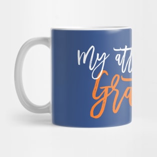 My Attitude is Gratitude! Mug